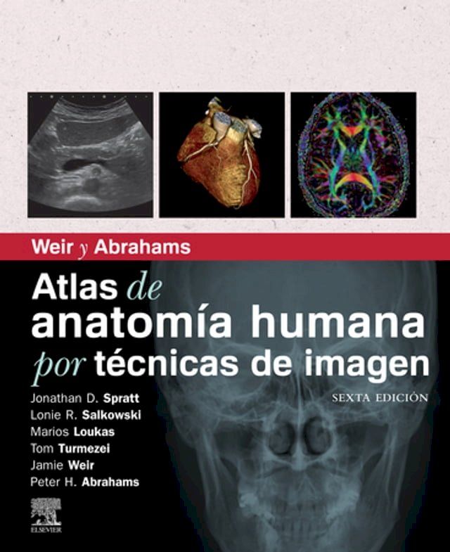  Weir y Abrahams. Atlas de anatomía humana por técnicas de imagen(Kobo/電子書)