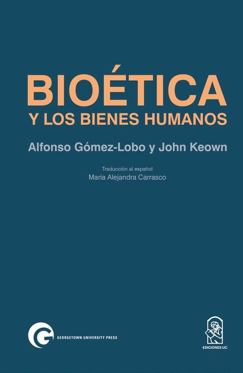 Bioética y los bienes humanos(Kobo/電子書)