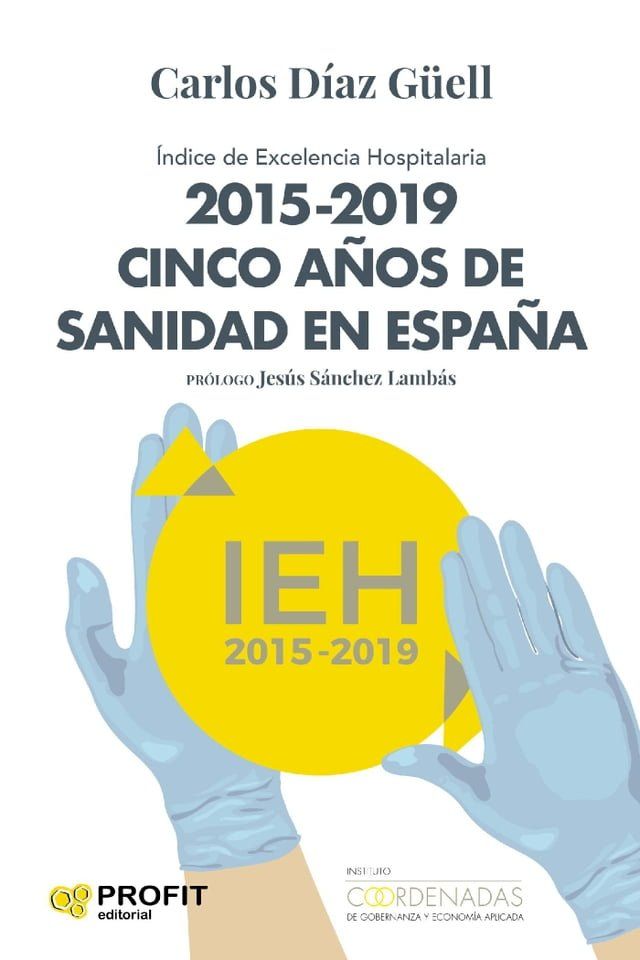  2015-2019 Cinco años de sanidad en España(Kobo/電子書)