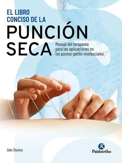 El libro conciso de la punci&oacute;n seca(Kobo/電子書)