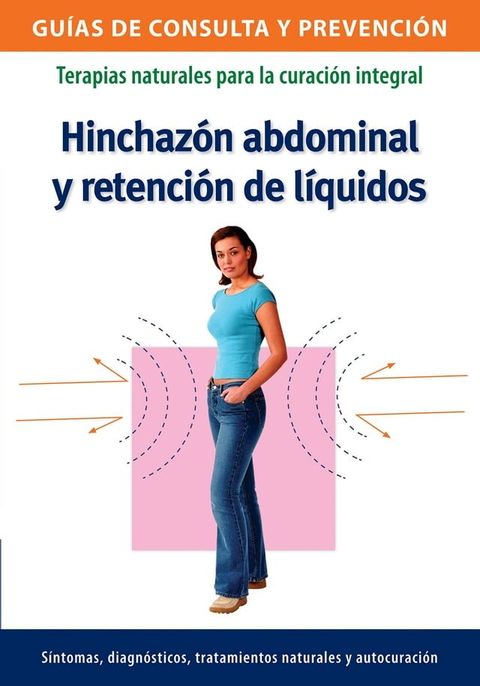 Hinchaz&oacute;n abdominal y retenci&oacute;n de l&iacute;quidos(Kobo/電子書)