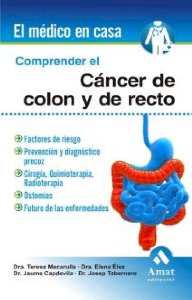  Comprender el cáncer de colon y recto. Ebook(Kobo/電子書)