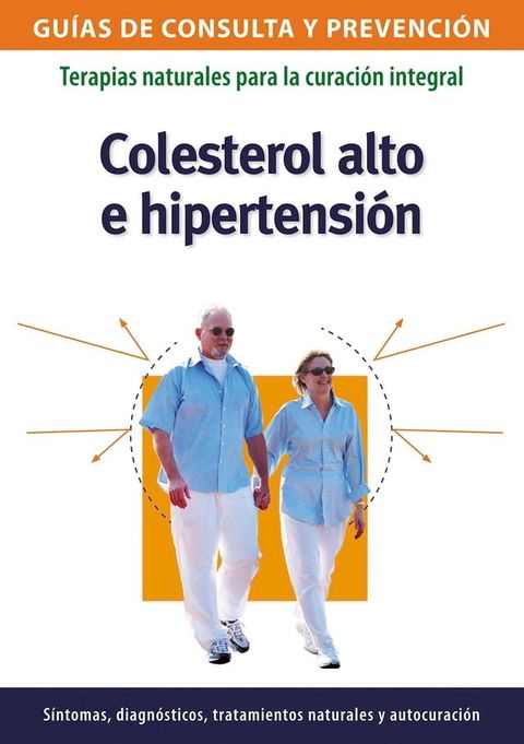 Colesterol alto e hipertensi&oacute;n(Kobo/電子書)