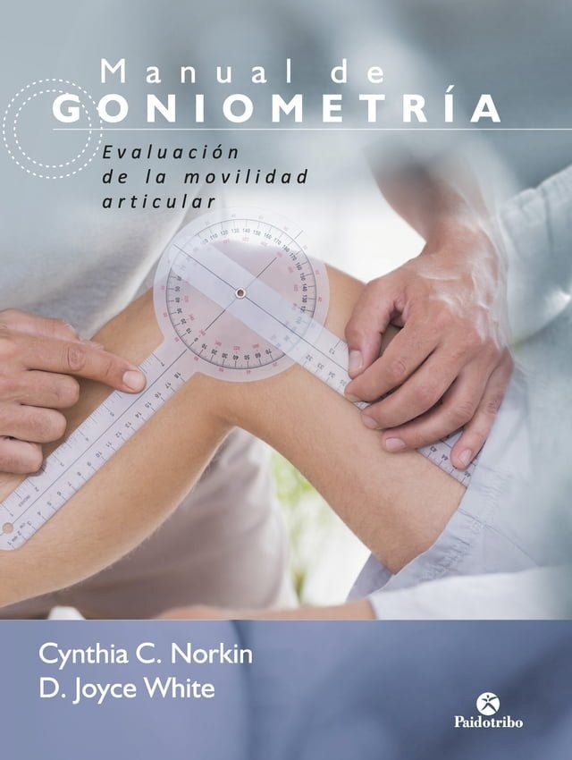  Manual de goniometr&iacute;a(Kobo/電子書)