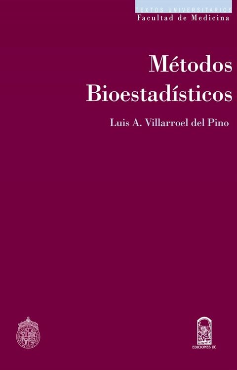 M&eacute;todos Bioestad&iacute;sticos(Kobo/電子書)