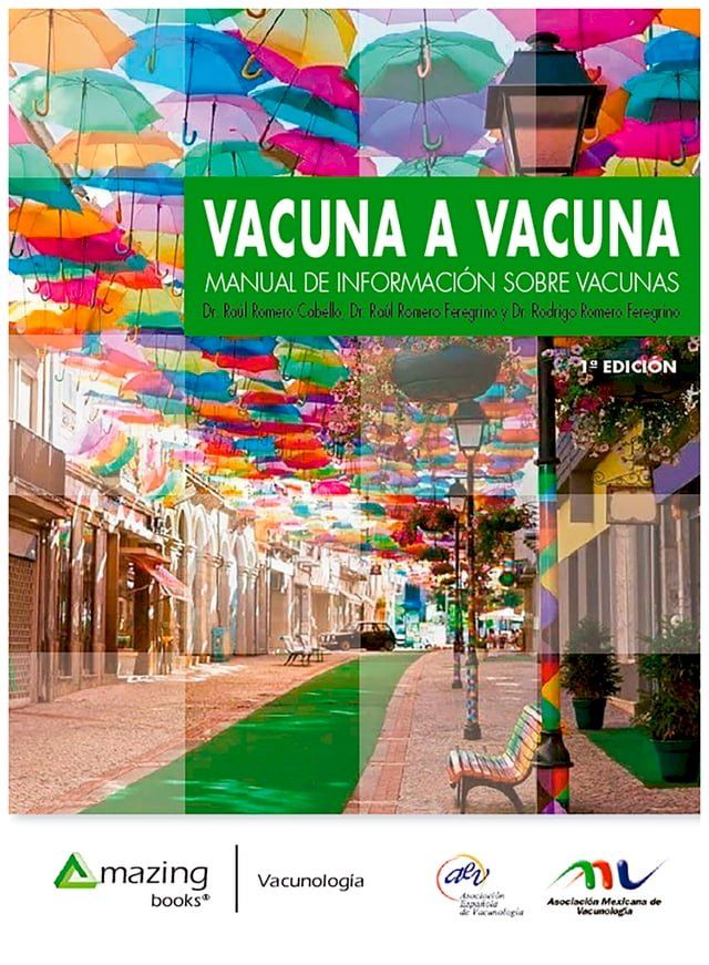  Vacuna a Vacuna edición México(Kobo/電子書)