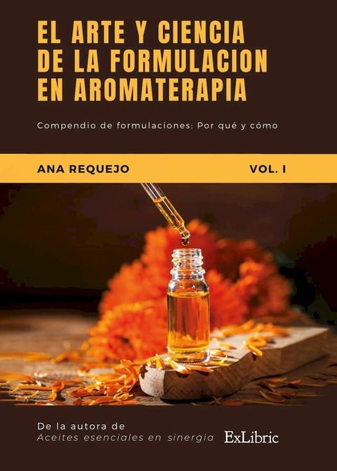 El arte y la ciencia de la formulaci&oacute;n arom&aacute;tica(Kobo/電子書)