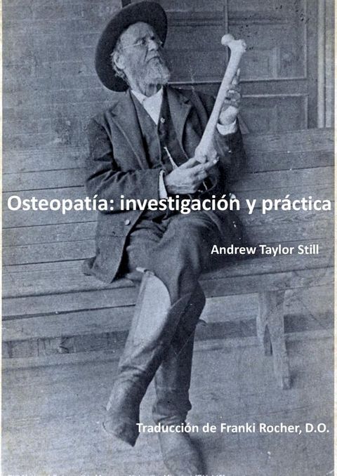 Osteopat&iacute;a: investigaci&oacute;n y pr&aacute;ctica(Kobo/電子書)