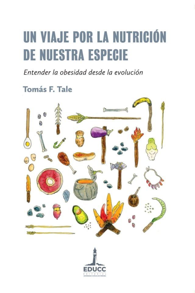  Un viaje por la nutrici&oacute;n de nuestra especie(Kobo/電子書)