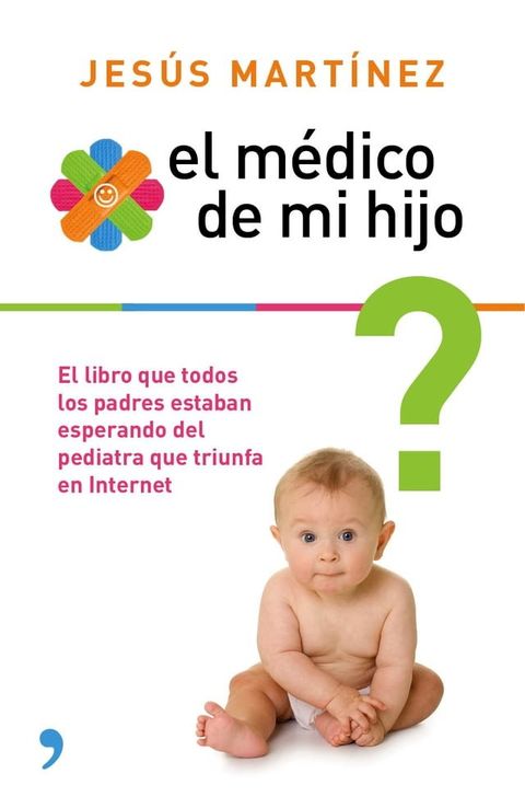 El m&eacute;dico de mi hijo(Kobo/電子書)