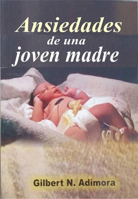 Ansiedades de una joven madre(Kobo/電子書)