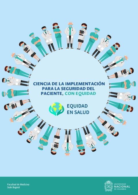 Ciencia de la implementaci&oacute;n para la seguridad del paciente, con equidad(Kobo/電子書)