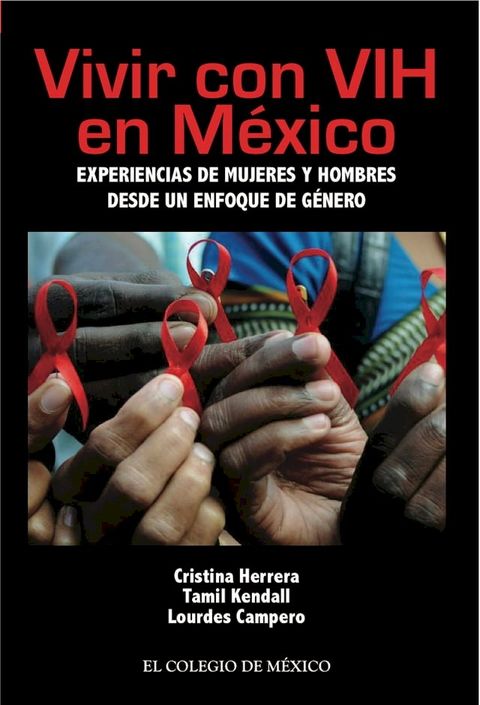 Vivir con VIH en M&eacute;xico(Kobo/電子書)