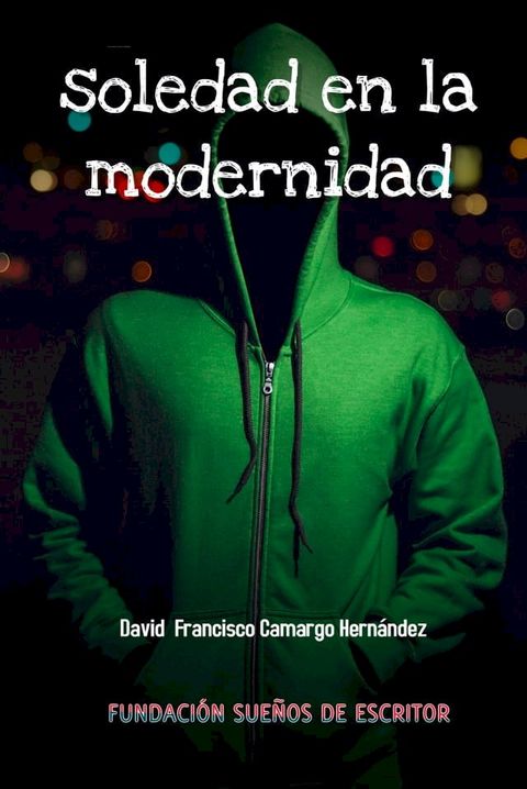 Soledad en la modernidad(Kobo/電子書)