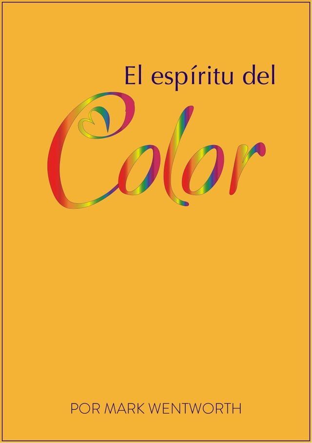  El Espíritu Del Color(Kobo/電子書)