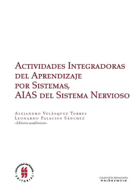 Actividades Integradoras del Aprendizaje por Sistemas, AIAS del sistema nervioso(Kobo/電子書)