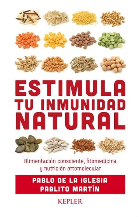 Estimula tu inmunidad natural(Kobo/電子書)