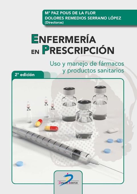 Enfermer&iacute;a en prescripci&oacute;n(Kobo/電子書)