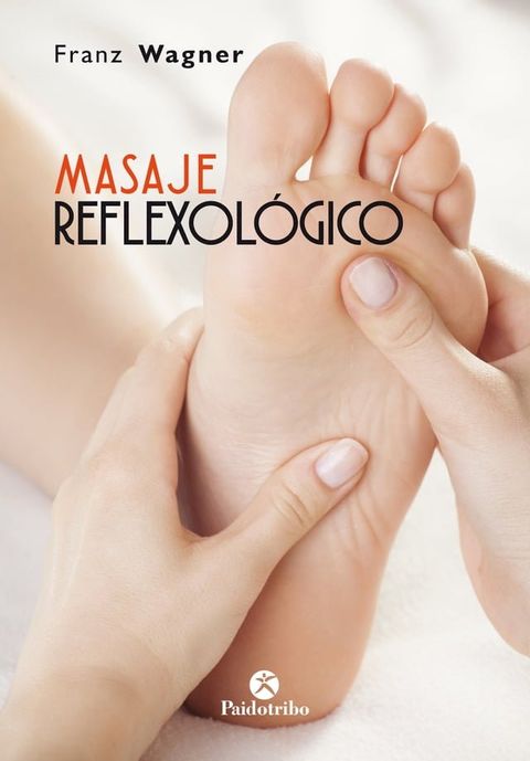 Masaje reflexológico (Color)(Kobo/電子書)