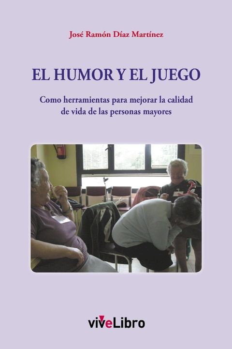 El humor y el juego(Kobo/電子書)