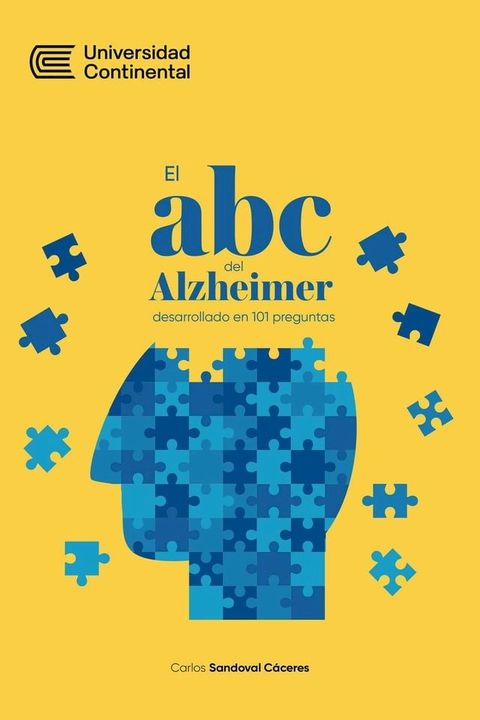 El abc del Alzheimer desarrollado en 101 preguntas(Kobo/電子書)