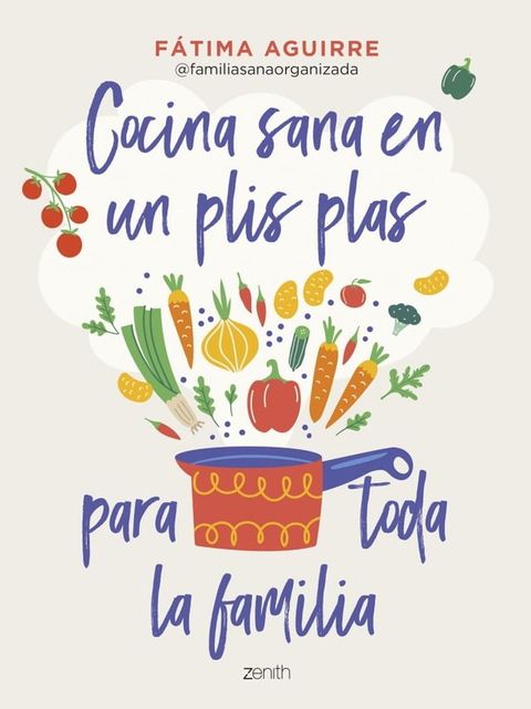 Cocina sana en un plis plas para toda la familia(Kobo/電子書)