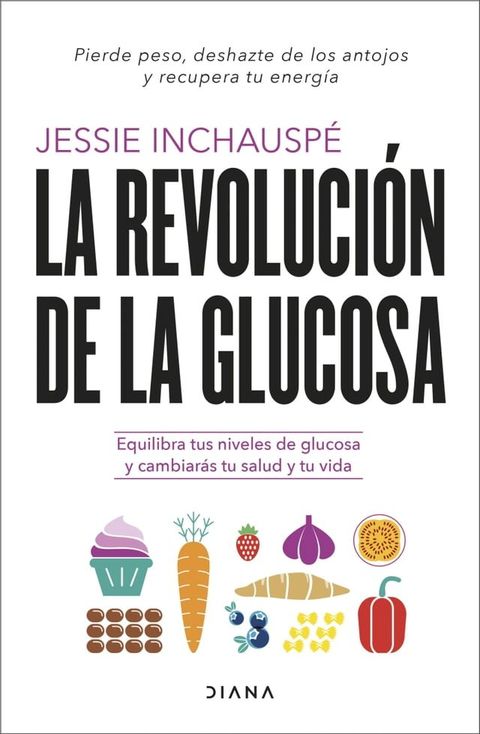 La revoluci&oacute;n de la glucosa(Kobo/電子書)