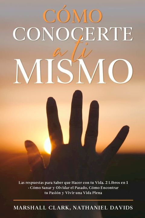 C&oacute;mo Conocerte a ti Mismo(Kobo/電子書)