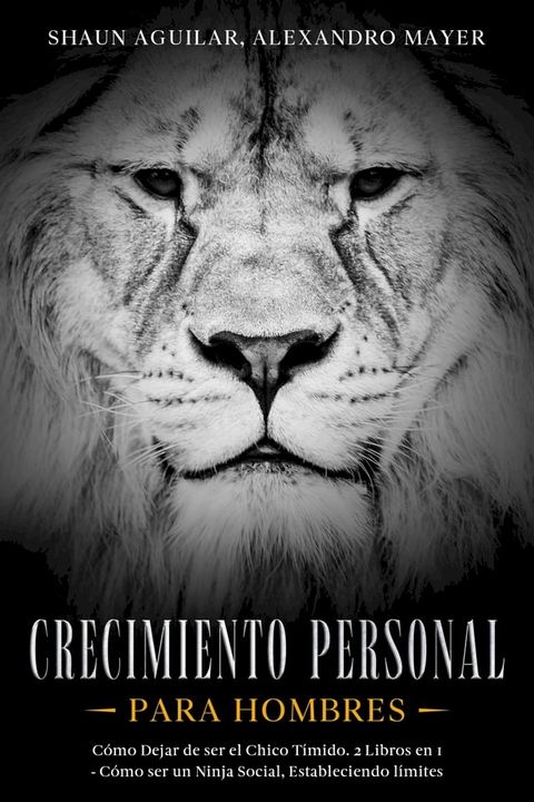 Crecimiento Personal para Hombres(Kobo/電子書)