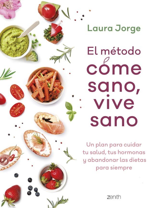  El m&eacute;todo COME SANO, VIVE SANO(Kobo/電子書)