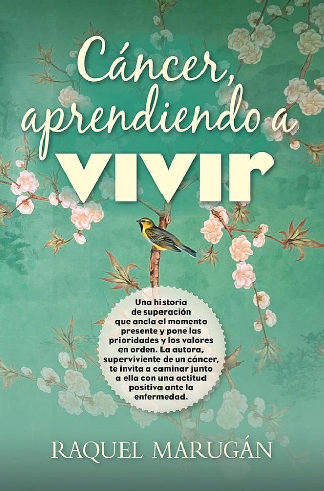  Cáncer, aprendiendo a vivir(Kobo/電子書)