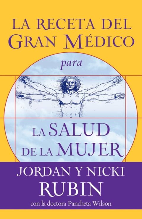 La receta del Gran Médico para la salud de la mujer(Kobo/電子書)