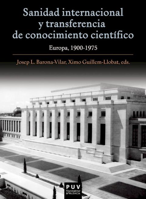 Sanidad internacional y transferencia de conocimiento científico(Kobo/電子書)