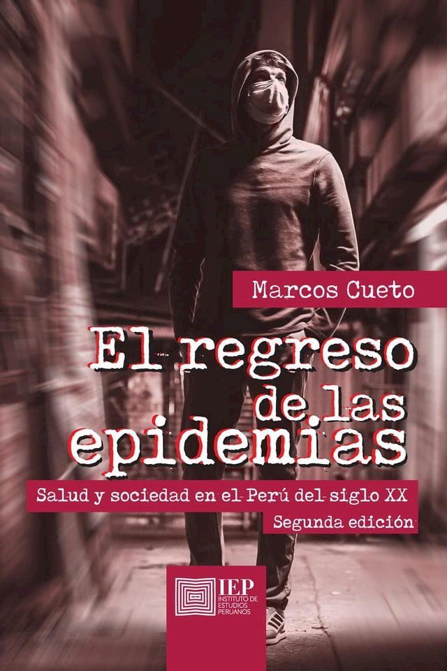  El regreso de las epidemias(Kobo/電子書)