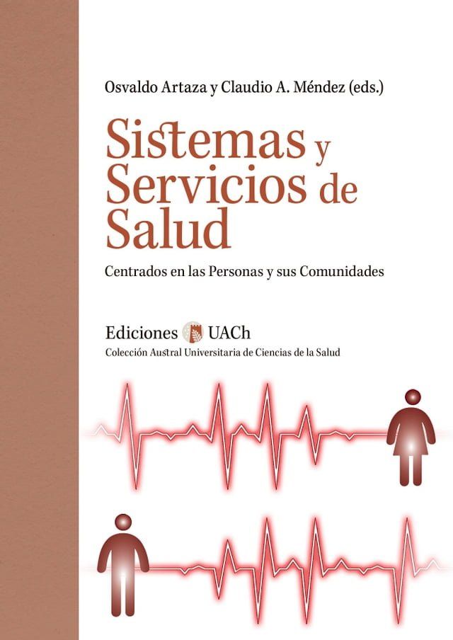  Sistemas y Servicios de Salud Centrados en las Personas y sus Comunidades(Kobo/電子書)