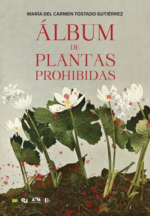  &Aacute;lbum de plantas prohibidas(Kobo/電子書)