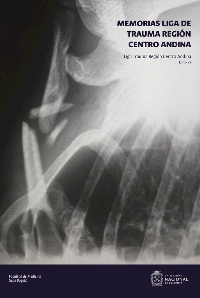  Memorias Liga de Trauma Regi&oacute;n Centro Andina(Kobo/電子書)