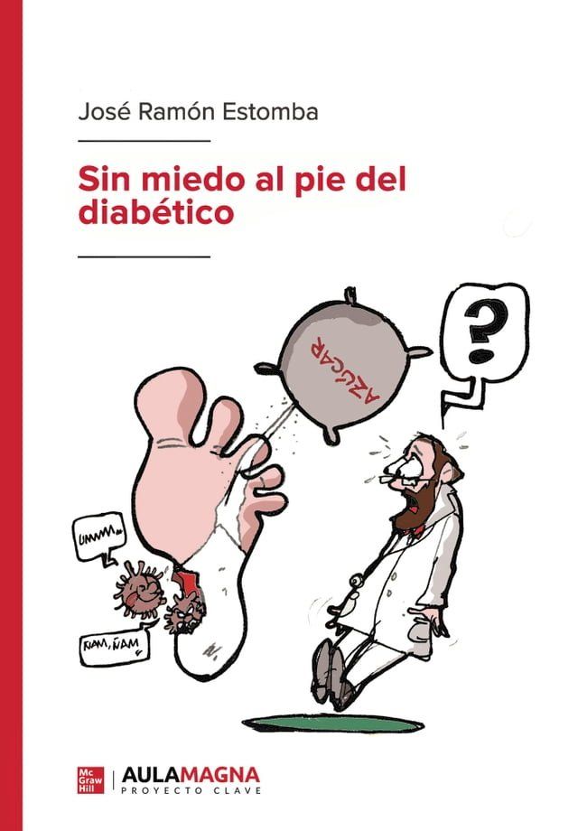  Sin miedo al pie del diabético(Kobo/電子書)