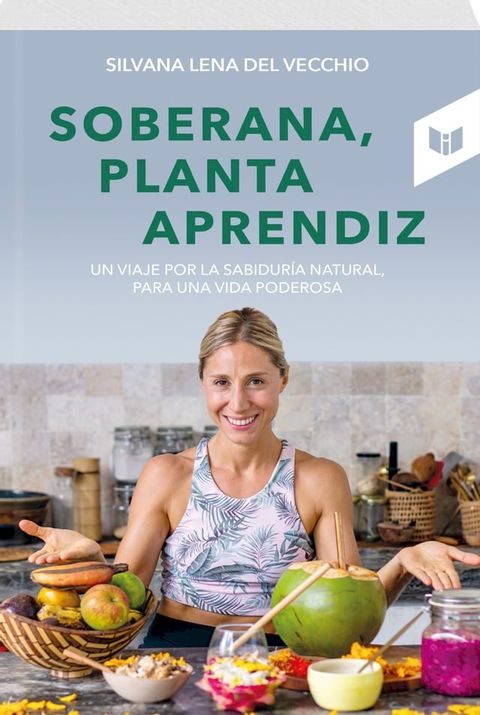 Soberana, planta aprendiz(Kobo/電子書)