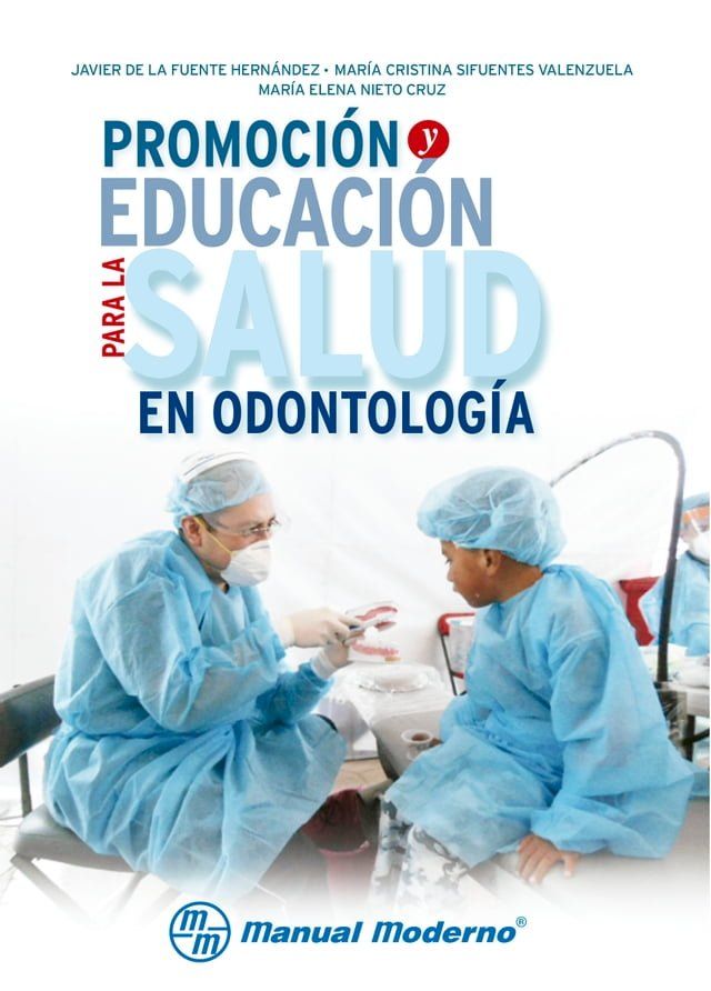  Promoción y educación para la salud en odontología(Kobo/電子書)