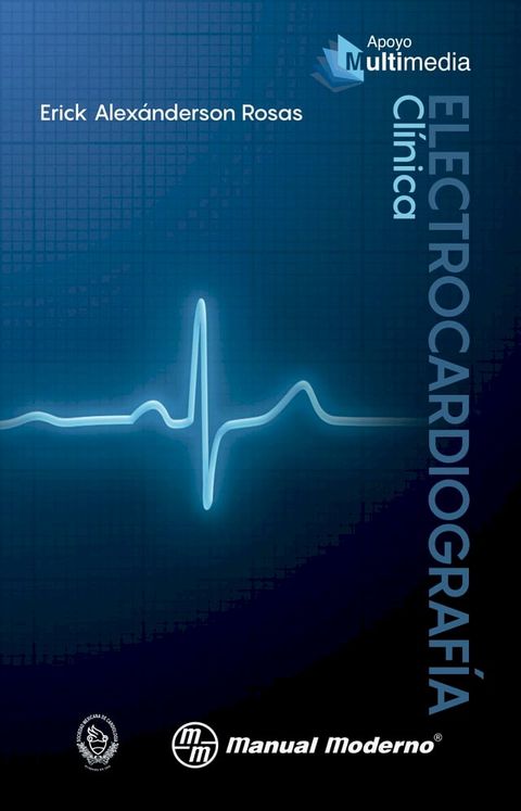 Electrocardiograf&iacute;a cl&iacute;nica(Kobo/電子書)