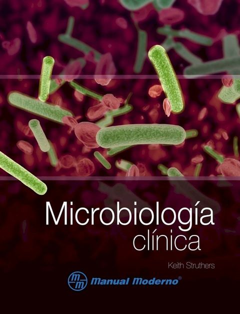 Microbiolog&iacute;a cl&iacute;nica(Kobo/電子書)