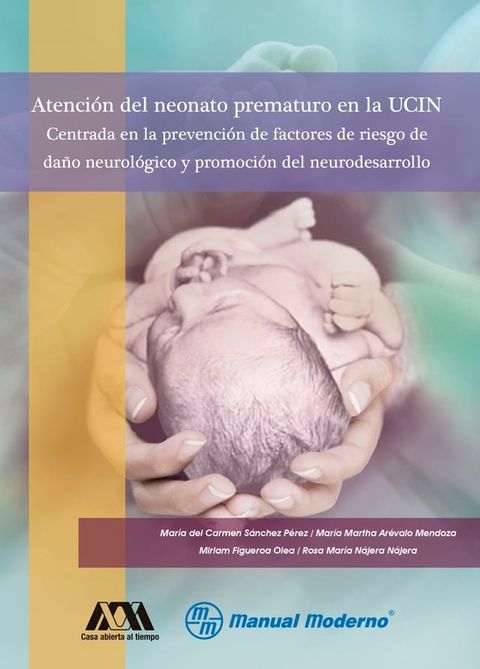 Atención del neonato prematuro en la UCIN(Kobo/電子書)