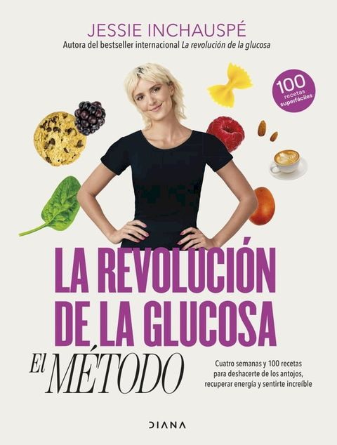 La revoluci&oacute;n de la glucosa: el M&eacute;todo(Kobo/電子書)