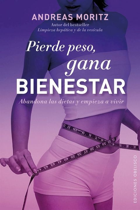 Pierde peso, gana bienestar(Kobo/電子書)