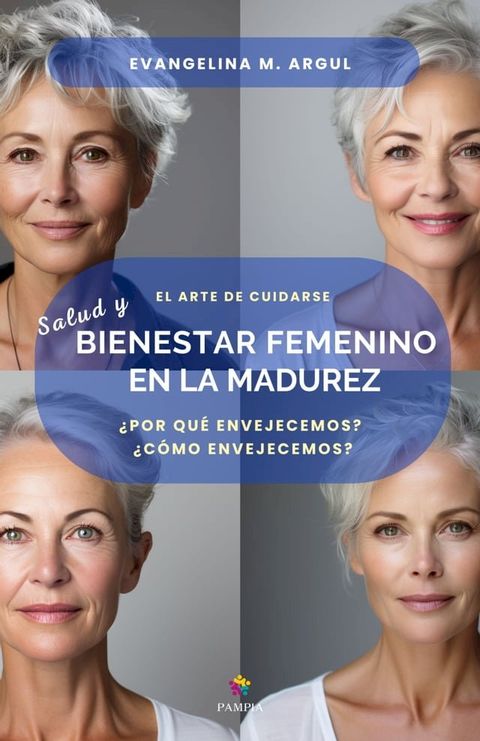 Salud y bienestar femenino en la madurez(Kobo/電子書)