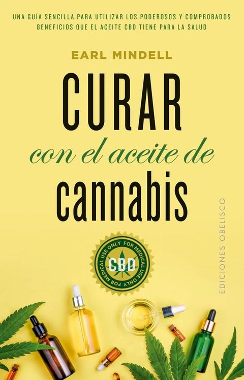 Curar con el aceite de cannabis(Kobo/電子書)