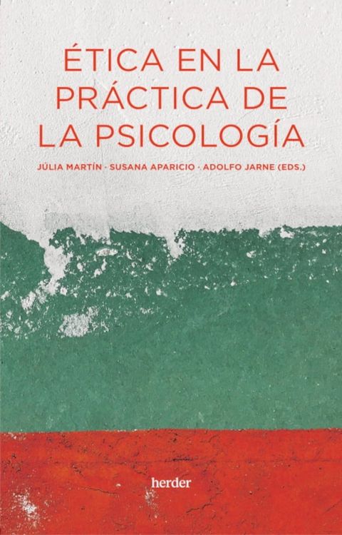 &Eacute;tica en la pr&aacute;ctica de la psicolog&iacute;a(Kobo/電子書)