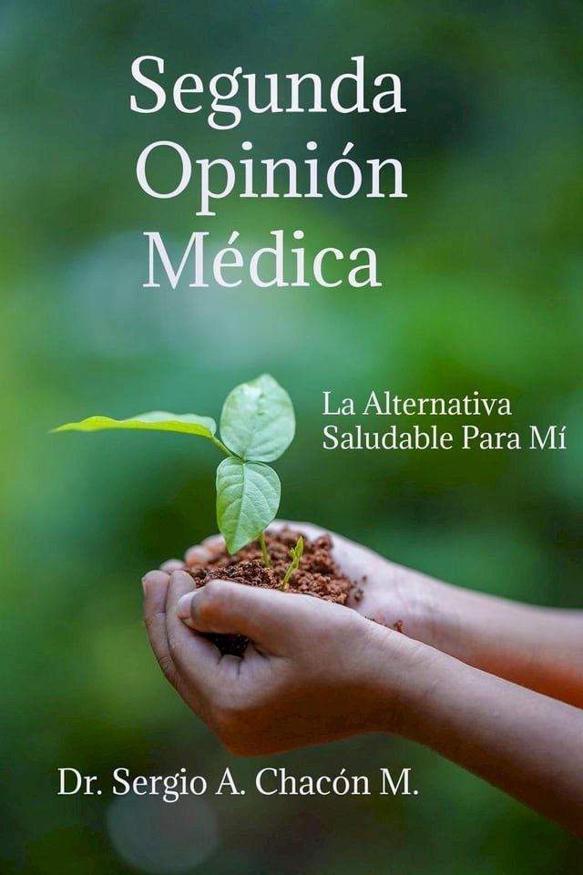  Segunda Opini&oacute;n M&eacute;dica(Kobo/電子書)