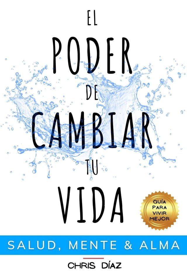  El Poder de Cambiar tu Vida(Kobo/電子書)